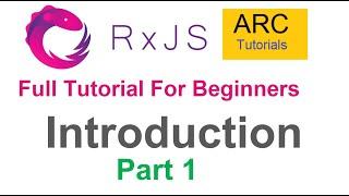 RxJS Tutorial For Beginners #1 - Introduction