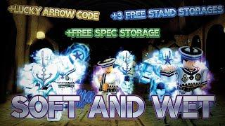 Soft & Wet + Free Spec Storage + Lucky Arrow Code [YBA Update 1.5]