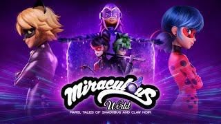 Miraculous World: Paris, Tales of Shadybug and Claw Noir | Full episode in english