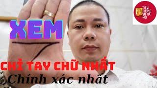 Chỉ tay chữ Nhất ,cố gắng rồi cũng thành công | Tử vi tướng số Hà Nội