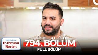 En Hamarat Benim 794. Bölüm