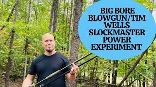 Cold Steel Blow Guns Power Test: Big Bore vs Tim Wells Slockmaster