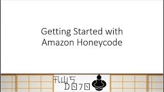 AWS Tutorials - Getting Started with  Amazon Honeycode