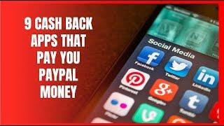 9 Cash Back Apps That Pay You PayPal Money