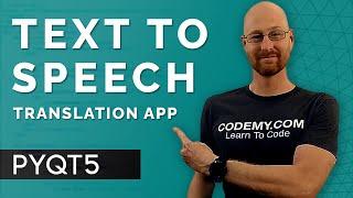 How To Add Text To Speech - PyQt5 GUI Thursdays #39