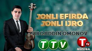 Sirojiddin Omonov Jonli efirda jonli ijro 30.11.2024