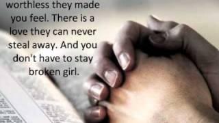 Broken Girl by Matthew West with lyrics