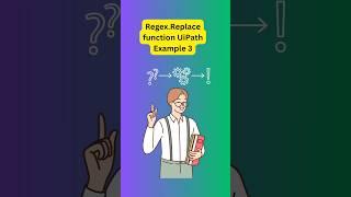 Regex.Replace function UiPath example 3#shorts#uipathrpa #uipathcommunity