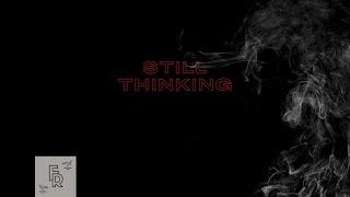 Fletcher Reed & Tomh. - Still Thinking (Instrumental) [Official Audio]