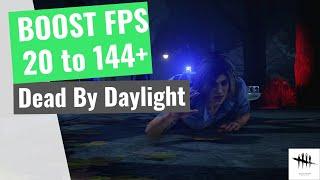 Dead By Daylight - How to BOOST FPS and Increase Performance + Unlock FPS