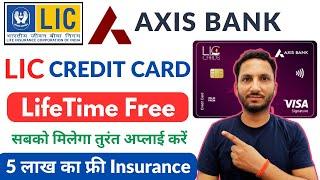 LIC Axis Bank Credit Card | LIC Credit Card Benefits | LIC Credit Card Application Process