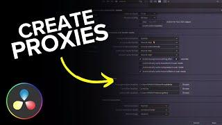 How to Create Proxies in DaVinci Resolve