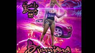 Hustle Bunny313- Bunniana (Remix) Blueface Thotiana