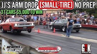 NO PREP JJ DA BOSS ARM DROP (SMALL TIRE RACING) STREET OUTLAW