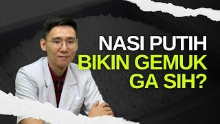 Nasi Putih beneran bikin gemuk atau engga sih?