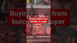 Buying Meat from Butcher or Super Market? Which one ow best? #Meat #butcher #tesco #morrison #aldi