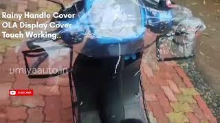 Display Safety Handle Rainy Cover | OLA SCOOTER | Touch Perfect Working |