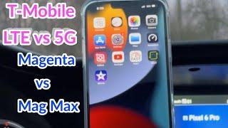 T-Mobile 5G UC vs LTE | Magenta vs Magenta Max