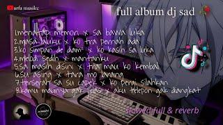 FULL ALBUM DJ CAMPURAN SADVIRAL FYP TIKTOK TERBARU 2024!Slowed full