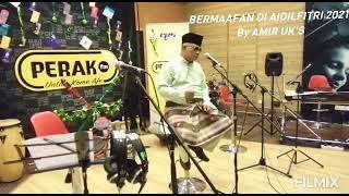 Amir UK's nyanyi semula lagu raya(live) Bermaafan Di Aidilfitri 2021 di radio Perakfm