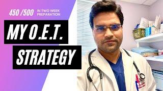 How I Scored 450/500 in each section of OET for ECFMG (Medicine) in 2 Weeks | Honest Review 