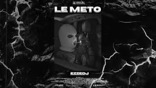 Le Meto(Rkt Berrako) EZZE DJ