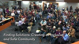 Finding Solutions: Creating an Inclusive and Safe Community