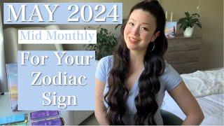 MAY 2024 MID MONTHLY For Your Zodiac Sign ️ ️ NicLoves