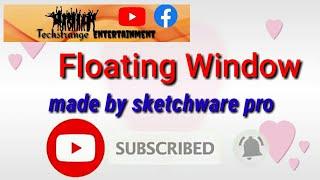 floating window in sketchware pro