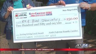 Erie Bird Observatory wins $250 part of JET 24/FOX 66/YourErie and Superstore Joe’s Loving Giving Lo