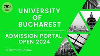 UNIVERSITY OF BUCHAREST | ADMISSION OPEN FOR 2024 | STUDY IN ROMANIA | UNIBUC ADMISSION GOING ON