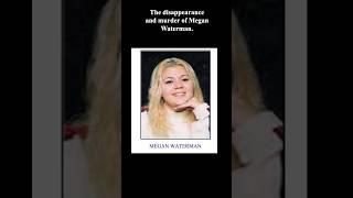 Megan Waterman: Gilgo Beach Murder Victim