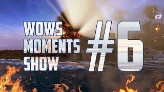 World of Warships Moments Show #6 - Смешные моменты