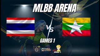 MLBB Arena Thailand vs Myanmar  เกมส์ Mobile legends เกมที่1