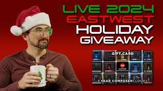 Live 2024 EastWest Holiday Giveaway