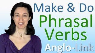 English Expressions and phrasal verb with 'make' & 'do' | English Vocabulary Lesson