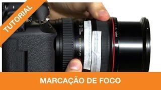 Tutoriais Foco Filmes - Marcação de Foco