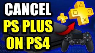 How to Cancel PlayStation Plus on PS4 - Full Guide