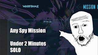 Warframe - How to Solo any Spy Mission in 2 MINUTES OR LESS