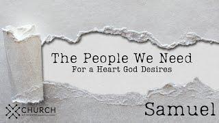 Samuel | August 25th, 2024 | The People We Need