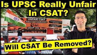 Will CSAT be Removed From IAS Prelims? | Is UPSC Really Unfair in CSAT? | Gaurav Kaushal