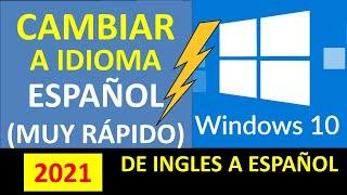 2021 Como Cambiar Idioma de Windows 10 (de Ingles a Español), Cambiar el idioma que muestra la PC