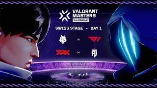 [TH] VCT Masters Shanghai Swiss Stage DAY 1 // G2 vs T1 | FPX vs FUT