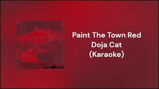 Paint The Town Red - Doja Cat (Karaoke)