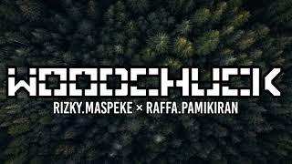 VIRAL TIKTOK!! WOODCHUCK RIZKI.MASPEKE × RAFFA.PAMIKIRAN