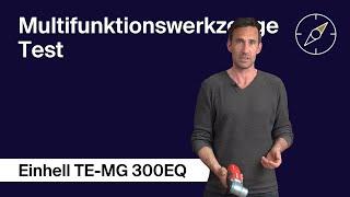 Multifunktionswerkzeuge Test: Einhell TE-MG 300 EQ– F.A.Z. Kaufkompass