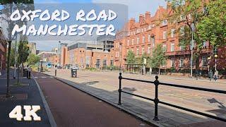 Manchester Oxford Road, UK  [4K Walking Tour] [2023]