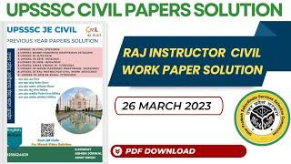 UPSSSC RAJ INSTRUCTOR CIVIL WORK 26 March 2024 Paper Solution UPSSSC Civil Papers Solution With Pdf