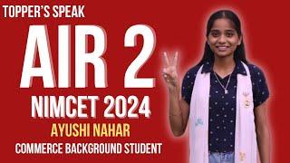 Topper’s Speak | AIR 2 NIMCET 2024 Ayushi Nahar | 413+ selections| 11th Times AIR 1 in NIMCET