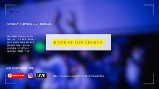 Elim River of Life Church | Go Forward | 28th July 2024